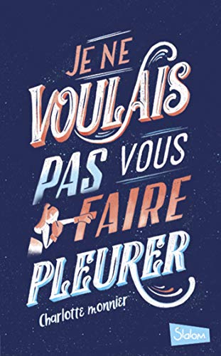 Télécharger Je ne voulais pas vous faire pleurer livre En ligne