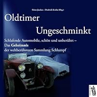 Oldtimer - Ungeschminkt 3941499815 Book Cover