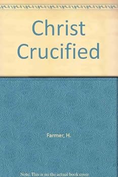 Paperback Christ Crucified: Meditations of a Benedictine Monk Book
