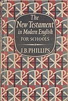 The New Testament in Modern English for Schools B000JFSD6E Book Cover