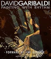David Garibaldi Painting with Rhythm 1935190296 Book Cover