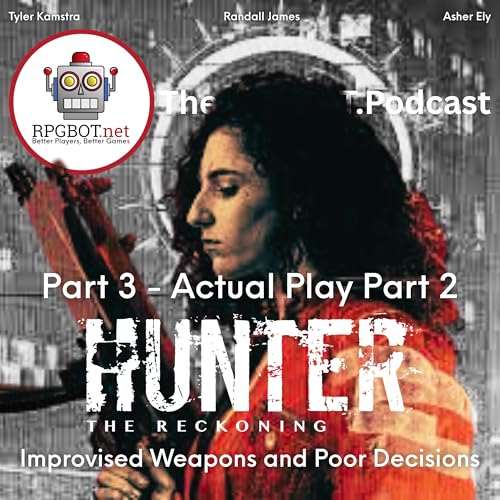 HUNTER THE RECKONING AP PT3 - Improvised Weapons and Poor Decisions