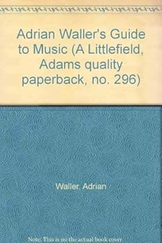 Paperback Adrian Waller's Guide to Music Book