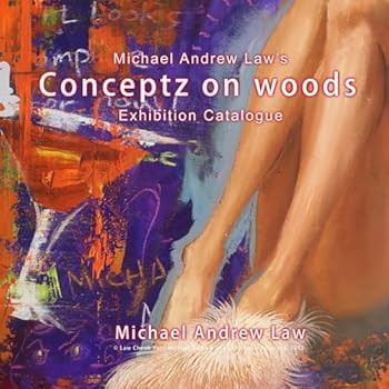 Paperback Conceptz on woods: Michael Andrew Law Exhibition Catalogue Book