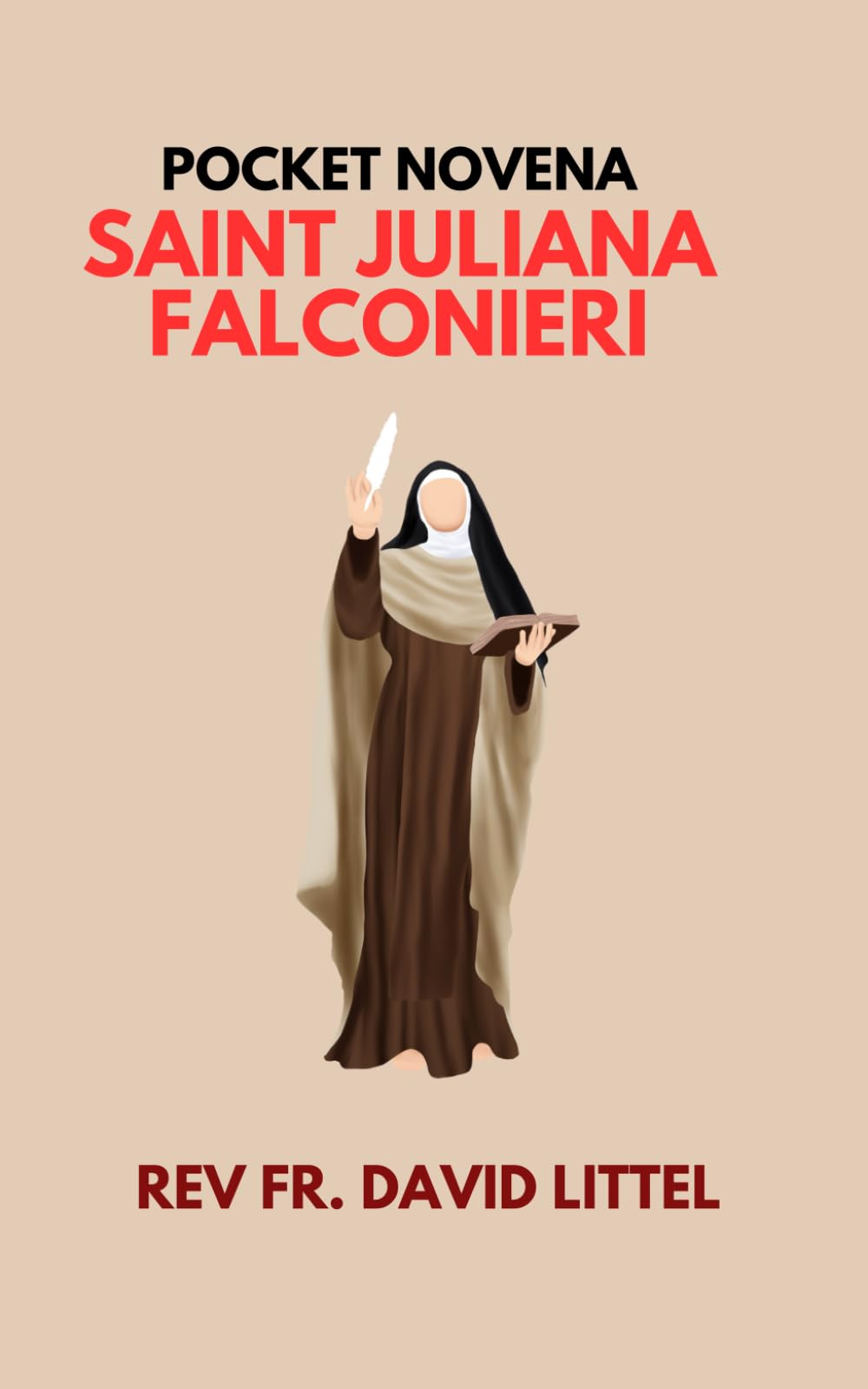 Saint Juliana Falconieri Novena: pocket book