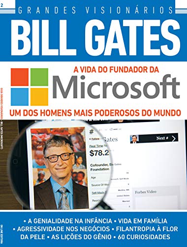 Grandes visionários – Bill Gates: a vida do fundador da Microsoft