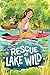 Rescue at Lake Wild