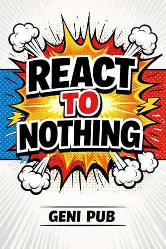  React to Nothing (Dealing with Self) (English Edition)