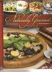 Naturally Gourmet Cookbook