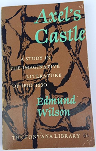 Axel's Castle: a Study in the Imaginative Liter... B0010K68DW Book Cover