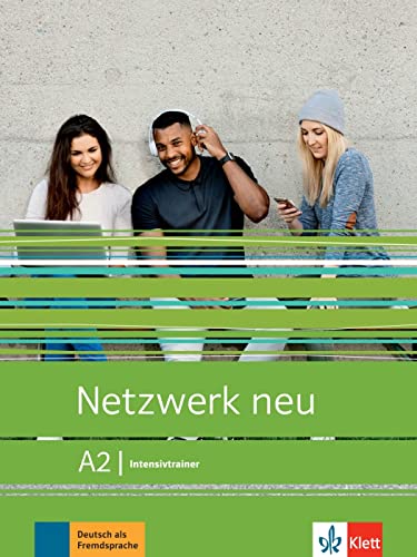 Netzwerk Neu, Cahier D'Entraînement Intensif A2: Deutsch Als Fremdsprache