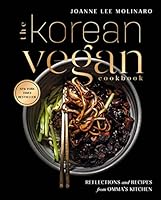 Algopix Similar Product 14 - The Korean Vegan Cookbook Reflections