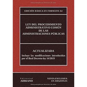 Ley del Procedimiento Administrativo Común de las Administraciones Públicas (Edición básica en formato A4): Actualizada, incluyendo la última reforma recogida en la descripción
