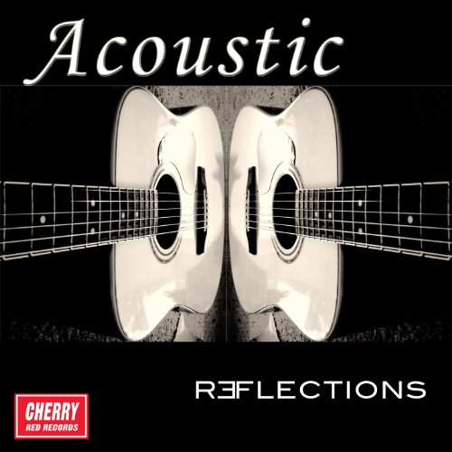 Acoustic Reflections Various artists Digital Music