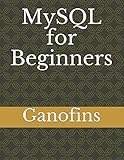 MySQL for Beginners - Ganofins 