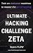 Ultimate Hacking Challenge Zeta: Train on dedicated machines to master the art of hacking (Hacking the Planet Book 6)