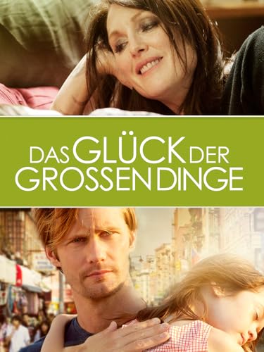 Das Glück der großen Dinge