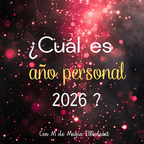 &iquest;Cu&aacute;l es t&uacute; A&ntilde;o Personal en 2026?