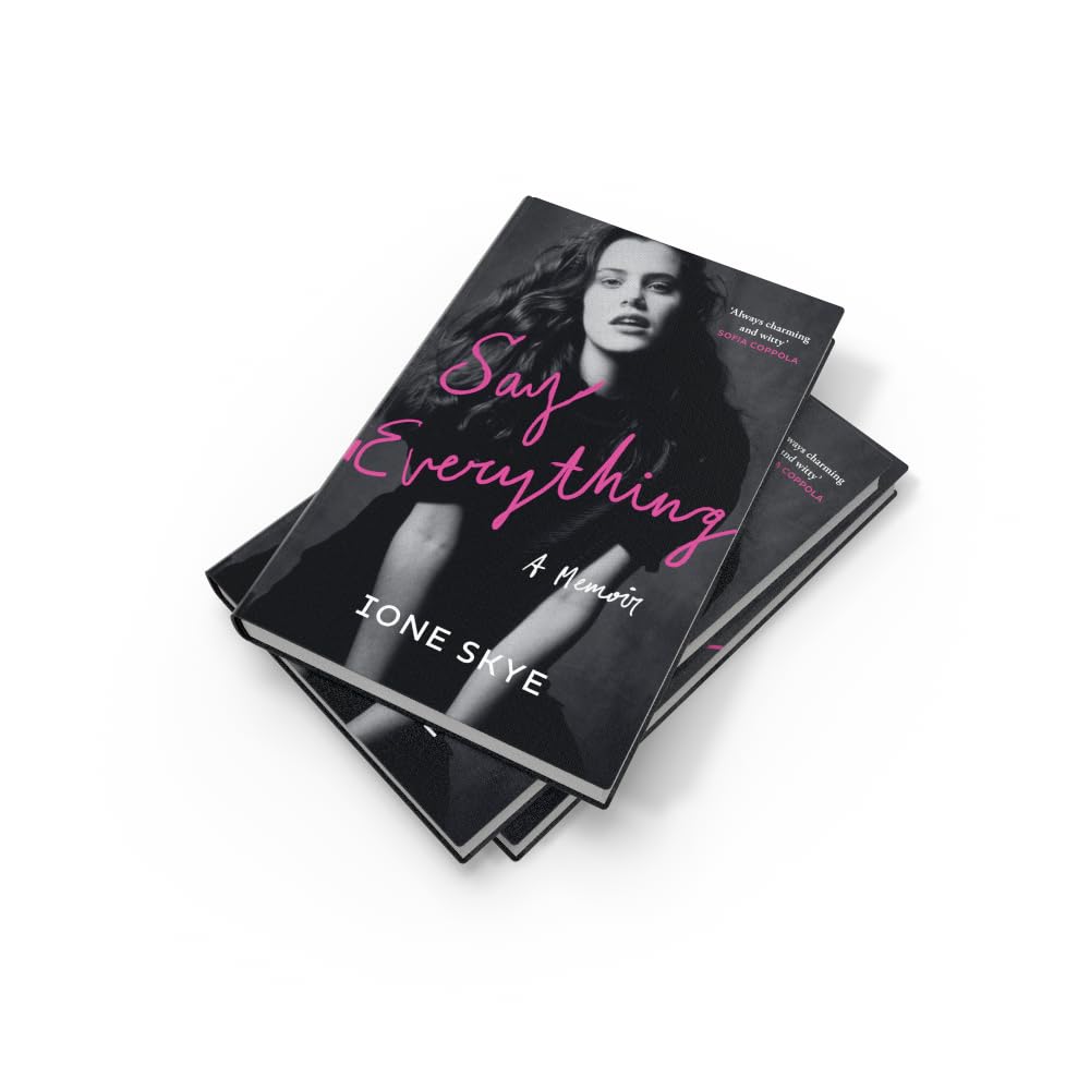 Say Everything: A Memoir