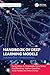 Handbook of Deep Learning Models: Volume One: Fundamentals