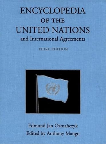 Encyclopedia of the United Nations and International Agreements (4 Volume Set)