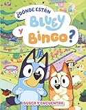 Bluey. Actividades - ¿Dónde están Bluey y Bingo? (Edición en español): Busca y encuentra (Pequeños curiosos)