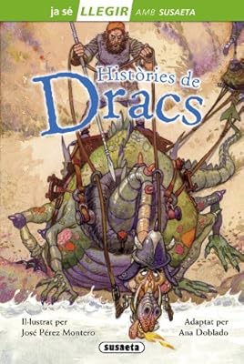 Hist&ograve;ries de dracs (Llegir amb Susaeta - nivel 2)