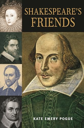 Shakespeare's Friends view 2