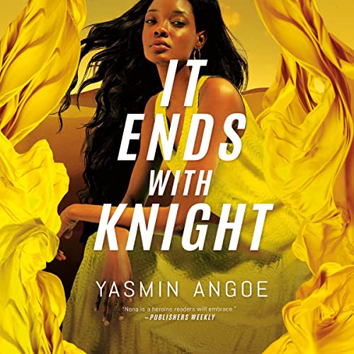 It Ends with Knight : Yasmin Angoe episode artwork