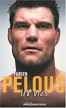 Download Fabien Pelous : 118 vies PDF