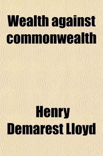 Wealth Against Commonwealth
