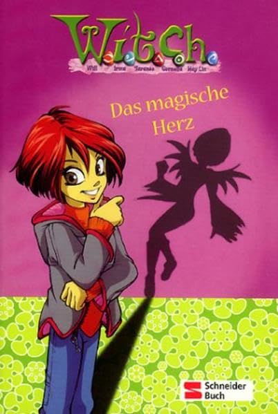  W.i.t.c.h. - Das magische Herz