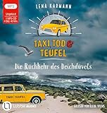 Taxi, Tod und Teufel - Die Rückkehr des Deichdüvels: Folge 06. (Mord auf Friesisch, Band 6) - Lena Karmann Sprecher: Elena Wilms 