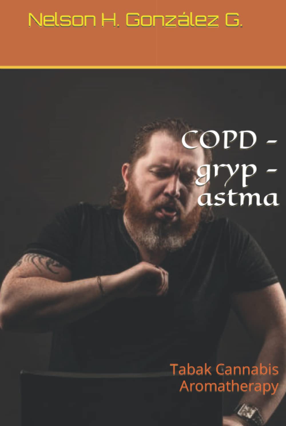 COPD -gryp -astma: Tabak Aromatherapy