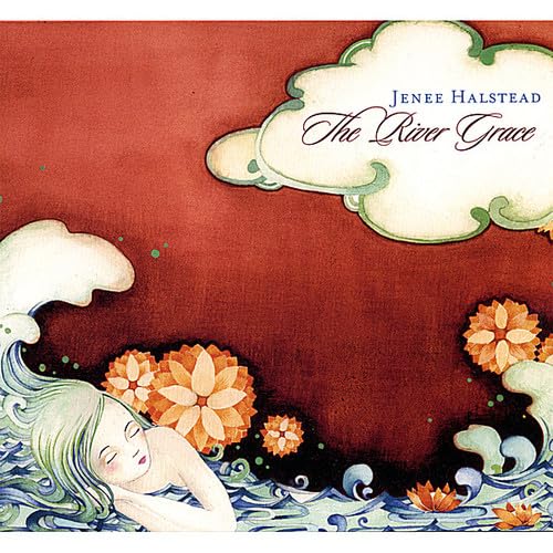 Halstead, Jenee : River Grace [Audio CD] Jenee Halstead