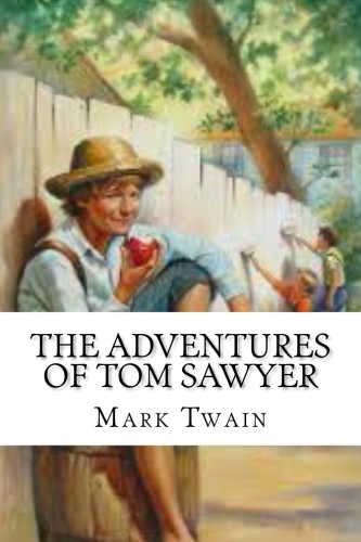 CREATESPACE The Adventures of Tom Sawyer
