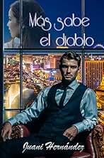 Más sabe el diablo (Bilogía Hell's Cave nº 1)