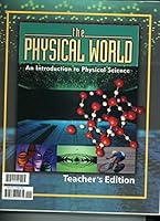 The Physical World: An Introduction to Physical Science for Christian Schools 1579244203 Book Cover