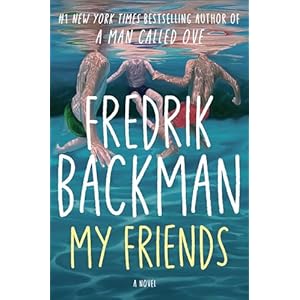 My Friends: A Novel
