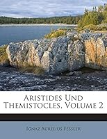 Aristides Und Themistocles, Volume 2 1245700537 Book Cover