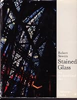 Stained Glass: An Architectural Art B0000CMP7C Book Cover