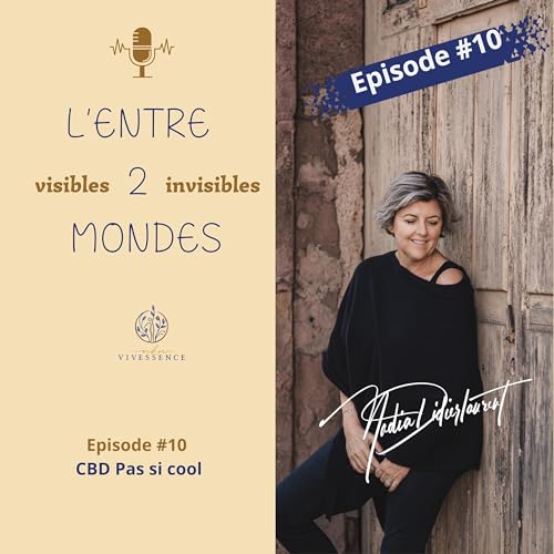 #10 - CBD pas si cool - Les exploratrices du subtil