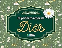 Calendario 2026 - El Perfecto Amor de Dios - Diseños - Guía de Lecturas Biblicas 0311113710 Book Cover