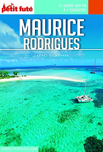 Télécharger MAURICE / RODRIGUES 2019 Carnet Petit Futé (Carnet de voyage) PDF Ebook En Ligne