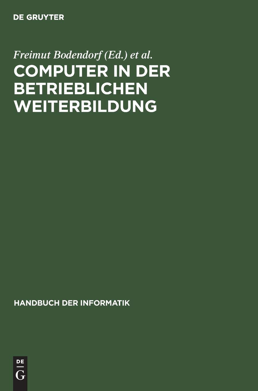 Computer in der betrieblichen Weiterbildung (Handbuch der Informatik, 15.2)