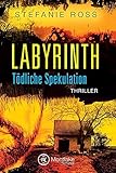 Cover zum Buch Labyrinth: Tödliche Spekulation