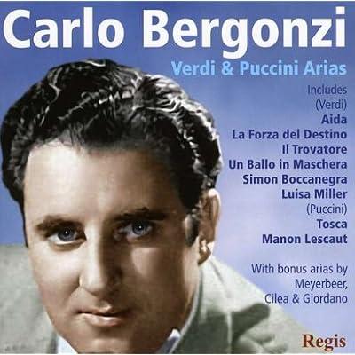 Carlo Bergonzi Sings Verdi & More
