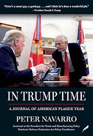 In Trump Time: A Journal of America's Plague Year