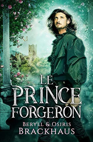 Télécharger Le Prince Forgeron Livre eBook France