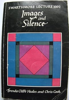 Paperback Images and Silence: The Future of Quaker Ministry Book